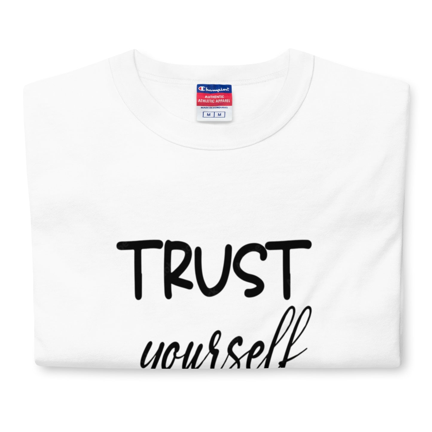 TRUST YOURSELF Men's Champion T-Shirt