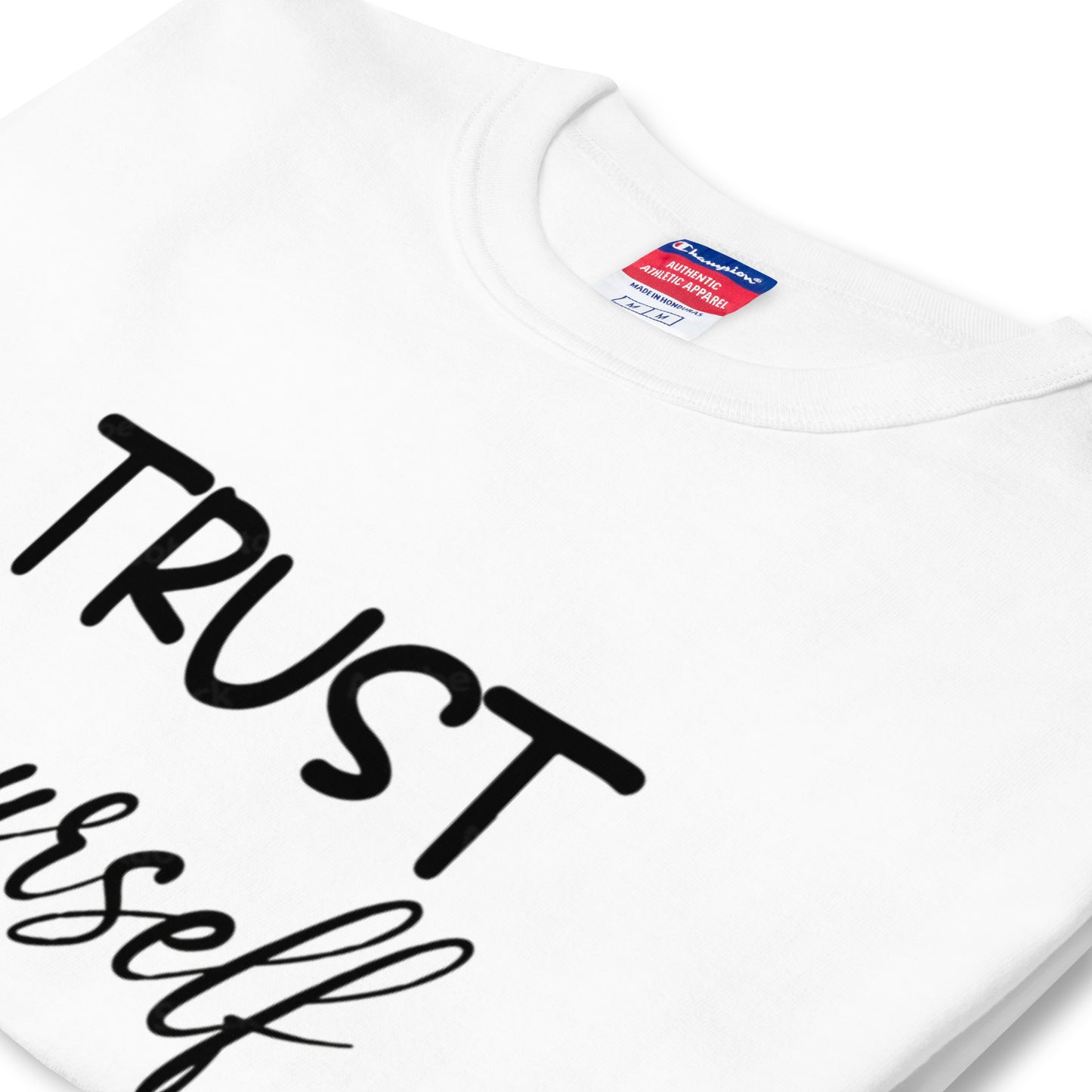 TRUST YOURSELF Men's Champion T-Shirt