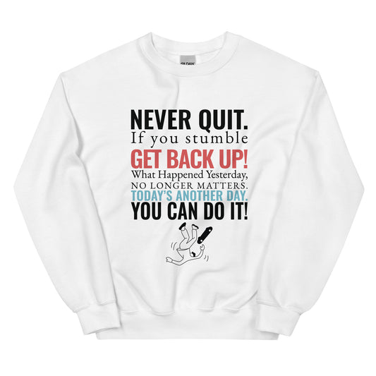 GET BACK UP Unisex Sweatshirt