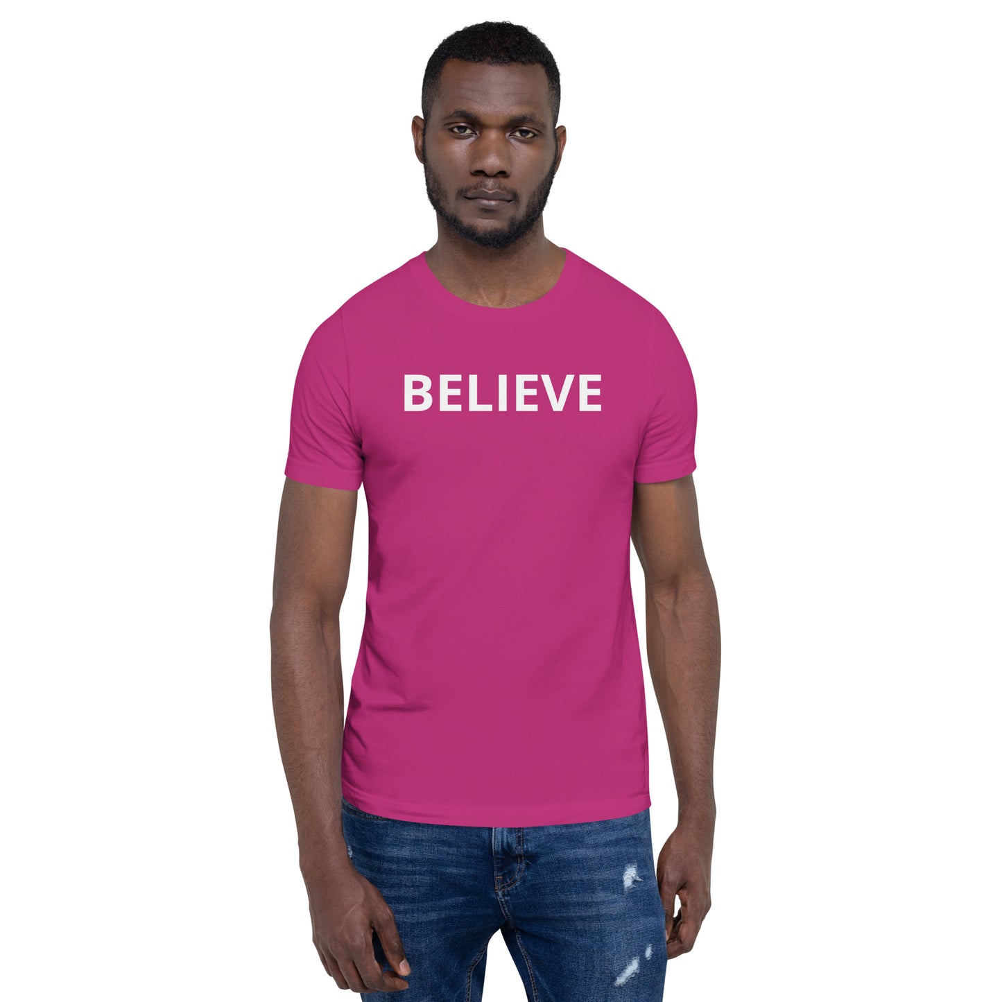 BELIEVE Unisex T-Shirt