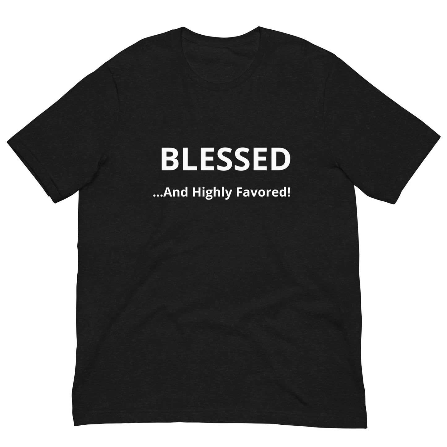 BLESSED Unisex T-Shirt