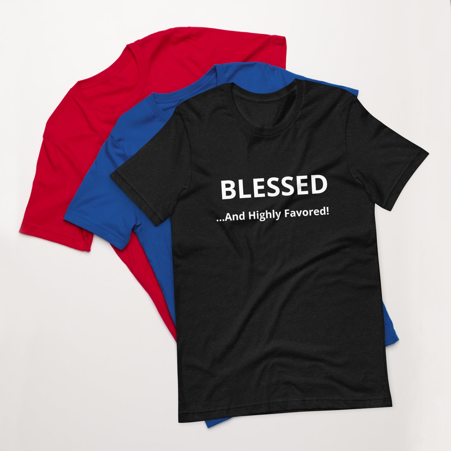 BLESSED Unisex T-Shirt