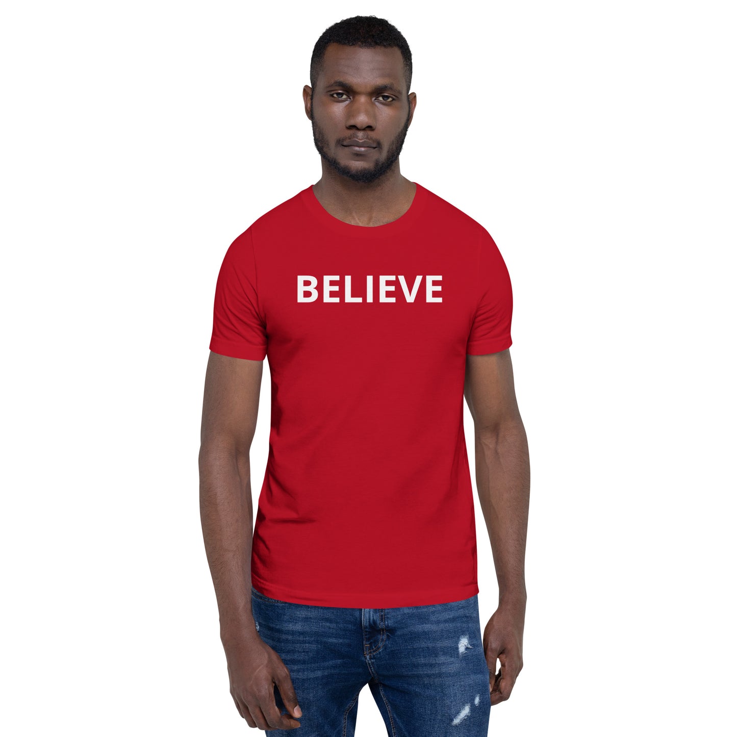 BELIEVE Unisex T-Shirt